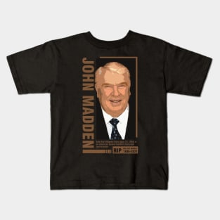 john madden rip Kids T-Shirt